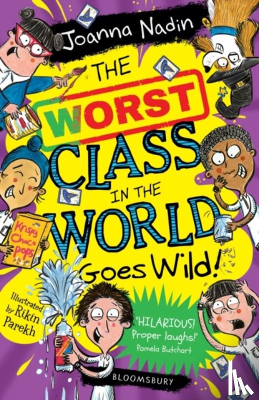 Nadin, Joanna - The Worst Class in the World Goes Wild!