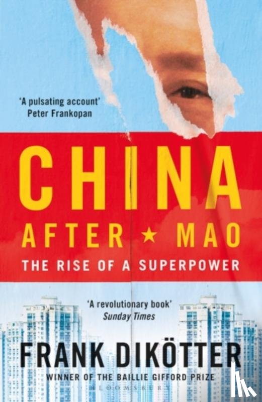 Dikotter, Frank - China After Mao