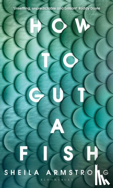 Armstrong, Sheila - How to Gut a Fish