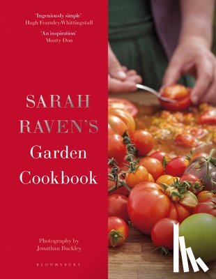 Raven, Sarah - Sarah Raven's Garden Cookbook