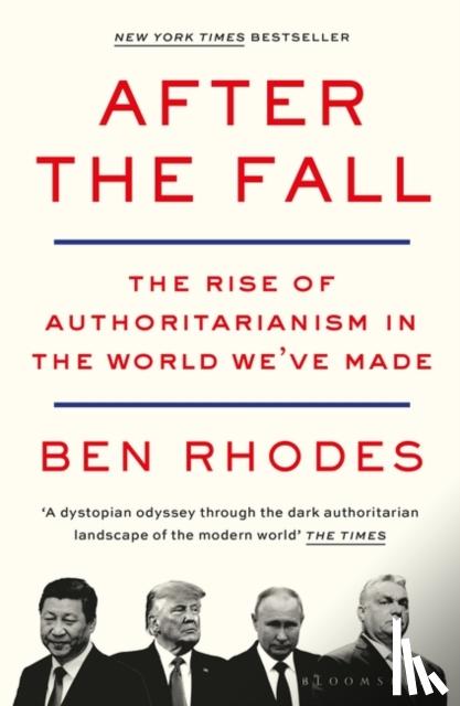 Rhodes, Ben - After the Fall