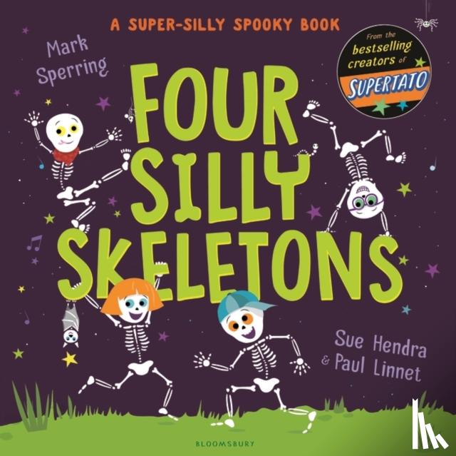 Sperring, Mark - Four Silly Skeletons
