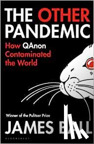 James Ball, Ball - The Other Pandemic
