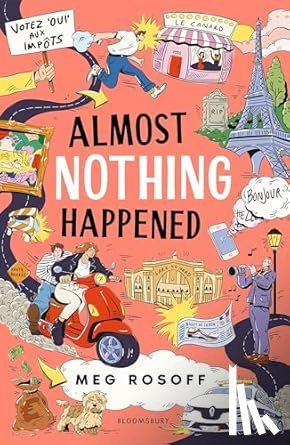 Rosoff, Meg - Almost Nothing Happened