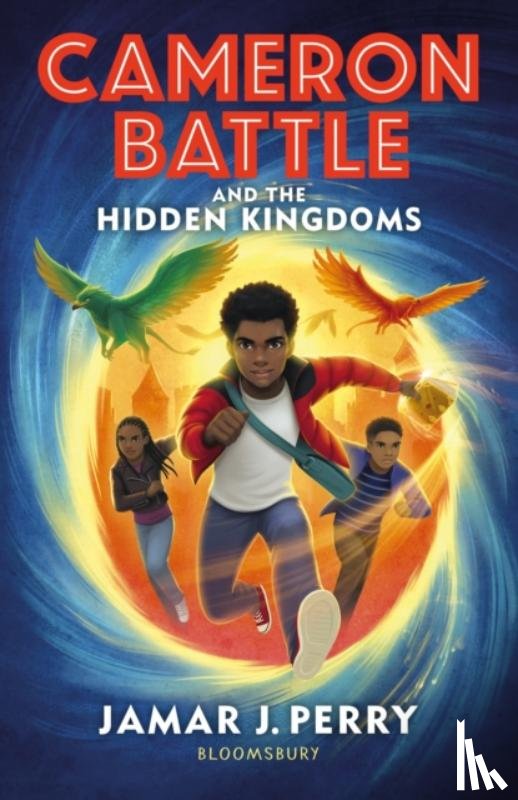 Perry, Jamar J. - Cameron Battle and the Hidden Kingdoms