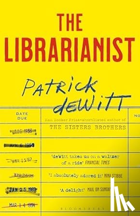 deWitt, Patrick - The Librarianist