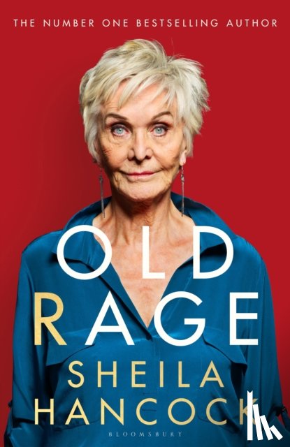 Hancock, Sheila - Old Rage