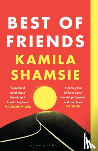 Shamsie, Kamila - Best of Friends