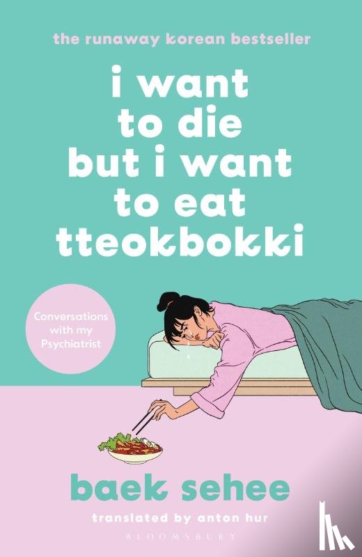 Sehee, Baek - I Want to Die but I Want to Eat Tteokbokki
