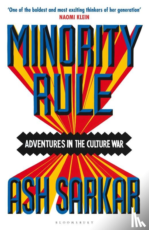 Sarkar, Ash - Minority Rule