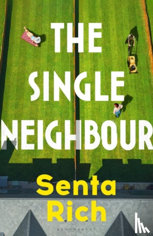 Rich, Senta - The Single Neighbour