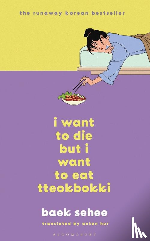 Sehee, Baek - I Want to Die but I Want to Eat Tteokbokki