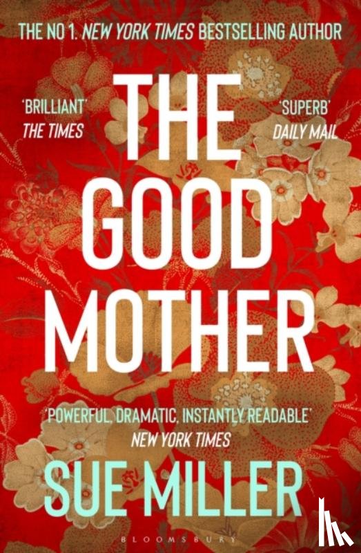 Miller, Sue - The Good Mother