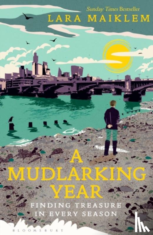 Maiklem, Lara - A Mudlarking Year