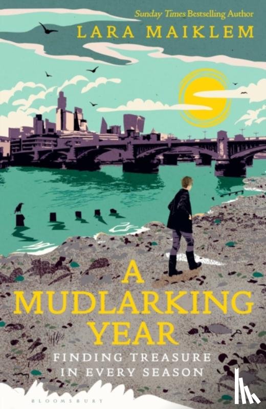 Maiklem, Lara - A Mudlarking Year