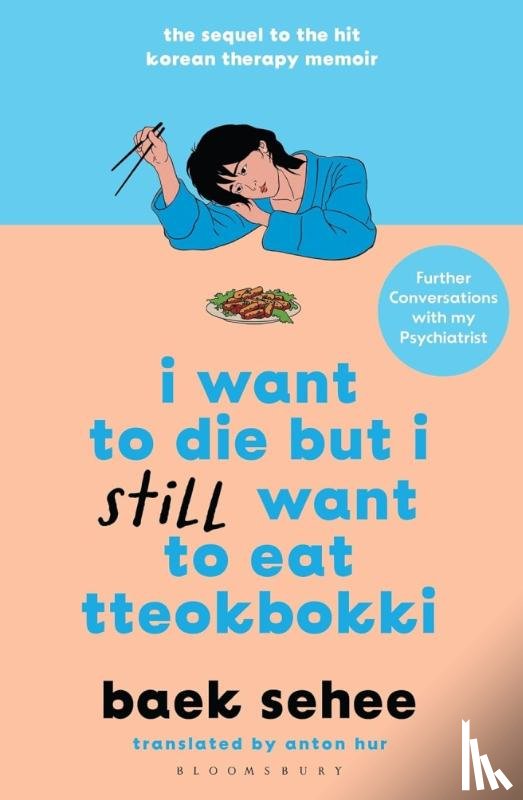 Sehee, Baek - I Want to Die but I Still Want to Eat Tteokbokki