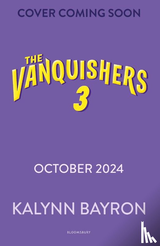 Bayron, Kalynn - The Vanquishers: Rise of the Wrecking Crew