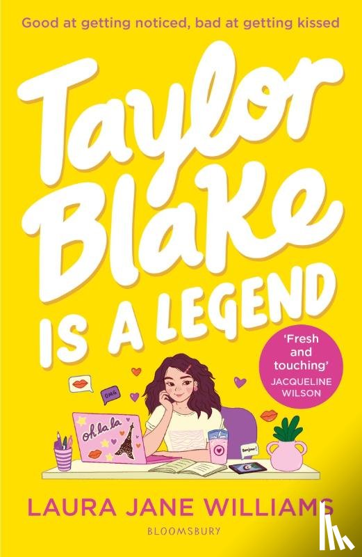 Williams, Laura Jane - Taylor Blake Is a Legend