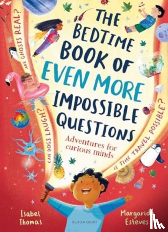 Thomas, Isabel - The Bedtime Book of EVEN MORE Impossible Questions