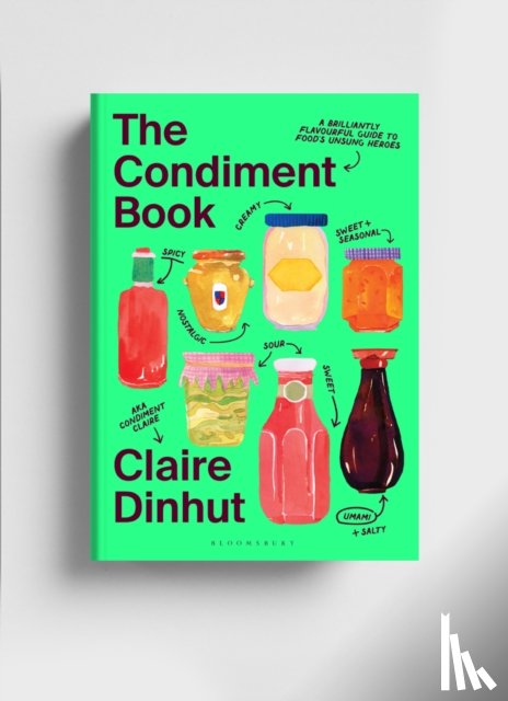 Dinhut, Claire - The Condiment Book