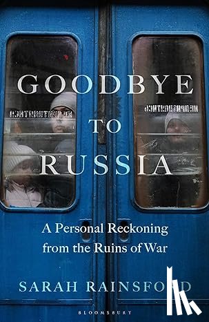 Rainsford, Sarah - Goodbye to Russia