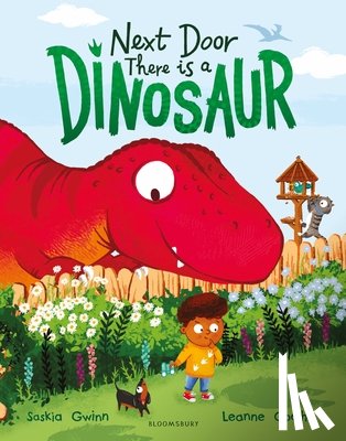Gwinn, Saskia - Next Door There is a Dinosaur