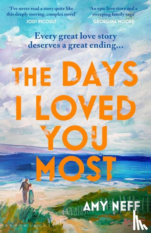 Neff, Amy - The Days I Loved You Most