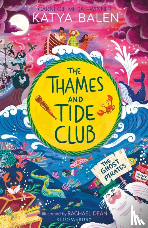 Balen, Katya - The Thames and Tide Club: The Ghost Pirates