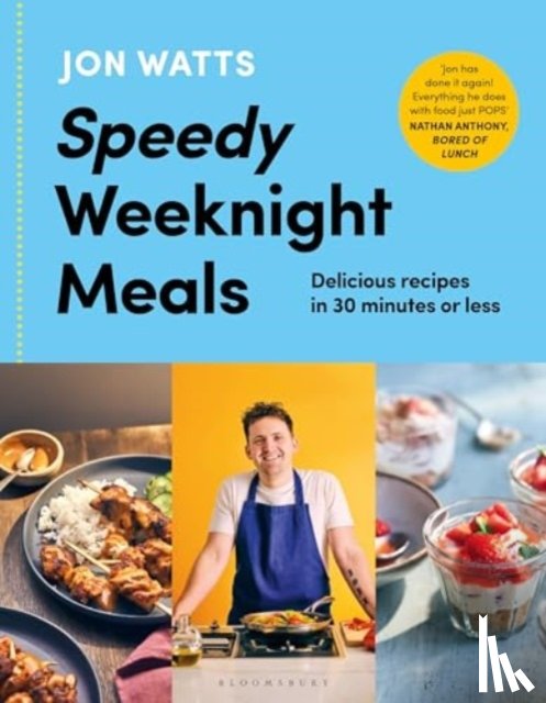 Watts, Jon - Speedy Weeknight Meals
