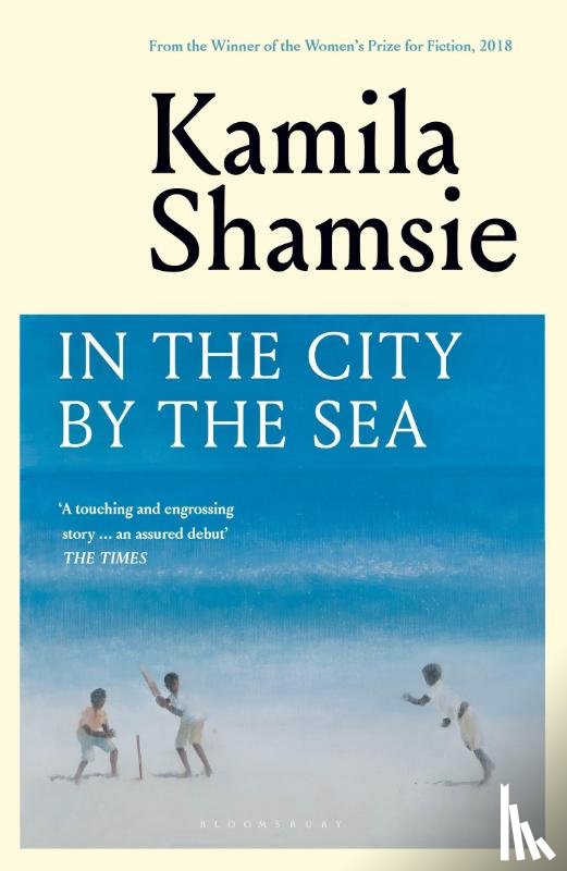 Shamsie, Kamila - In the City by the Sea
