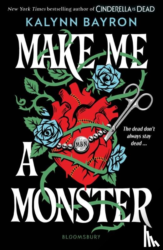 Bayron, Kalynn - Make Me a Monster