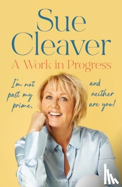 Cleaver, Sue - A Work In Progress