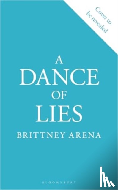 Arena, Brittney - A Dance of Lies