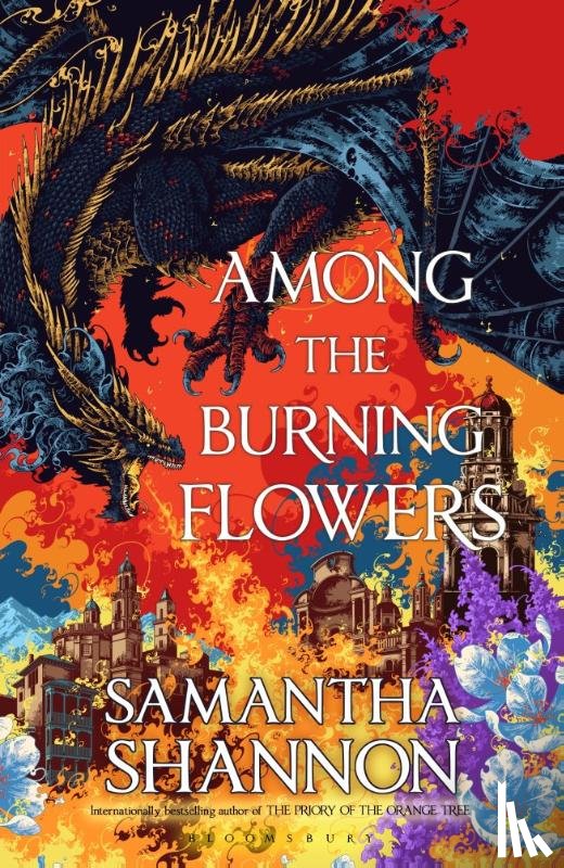 Shannon, Samantha - Among the Burning Flowers