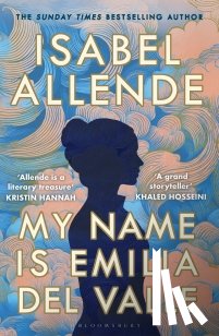 Allende, Isabel - My Name is Emilia del Valle