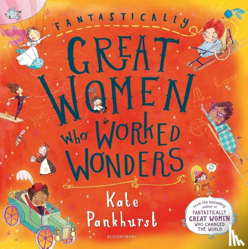 Pankhurst, Kate - Fantastically Great Women Who Worked Wonders