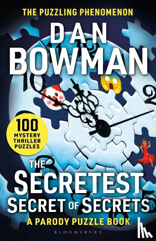 Bowman, Dan - The Secretest Secret of Secrets