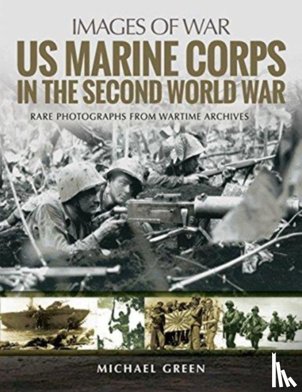 Green, Michael - US Marine Corps in the Second World War