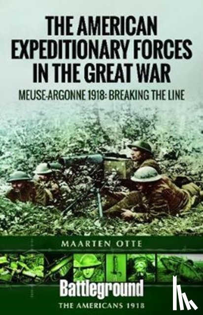 Otte, Maarten - American Expeditionary Forces in the Great War