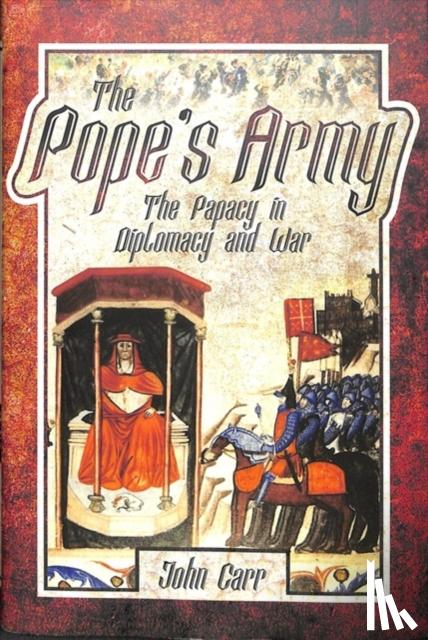 Carr, John - The Pope's Army
