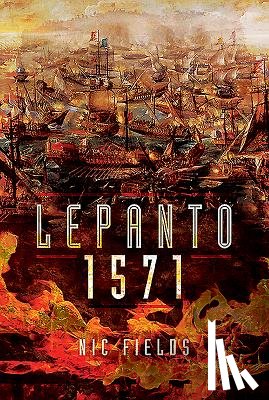 Fields, Nic - Lepanto 1571