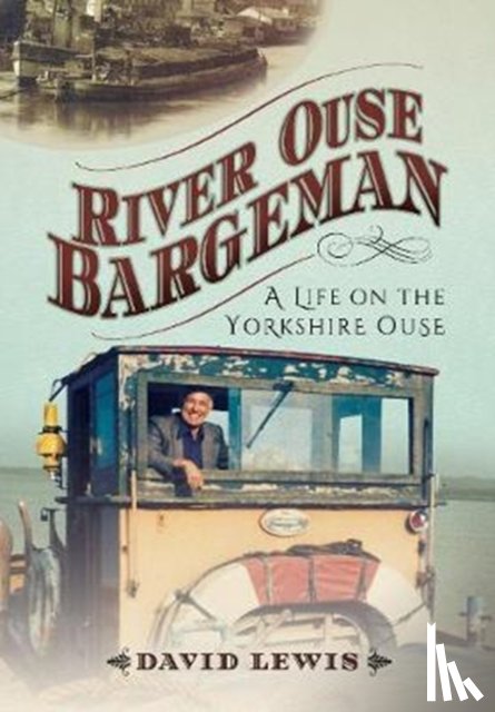 Lewis, David - River Ouse Bargeman