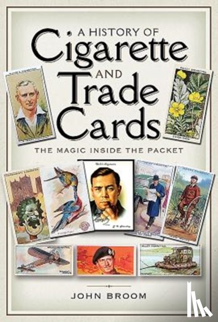 Broom, John - A History of Cigarette and Trade Cards