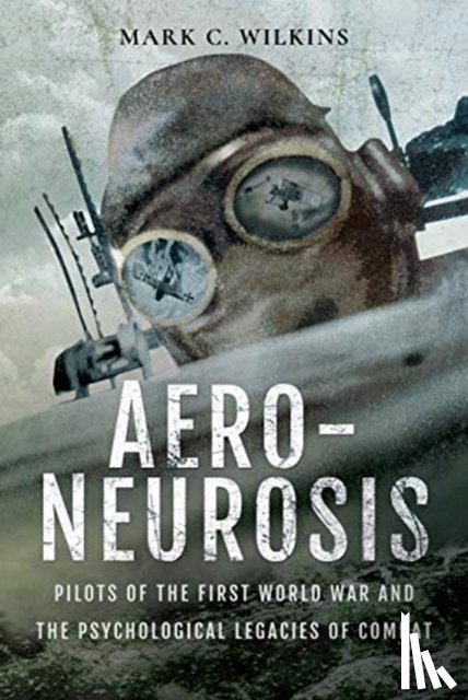 Wilkins, Mark - Aero-Neurosis