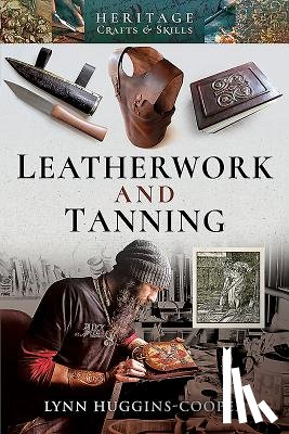 Huggins-Cooper, Lynn - Leatherwork and Tanning