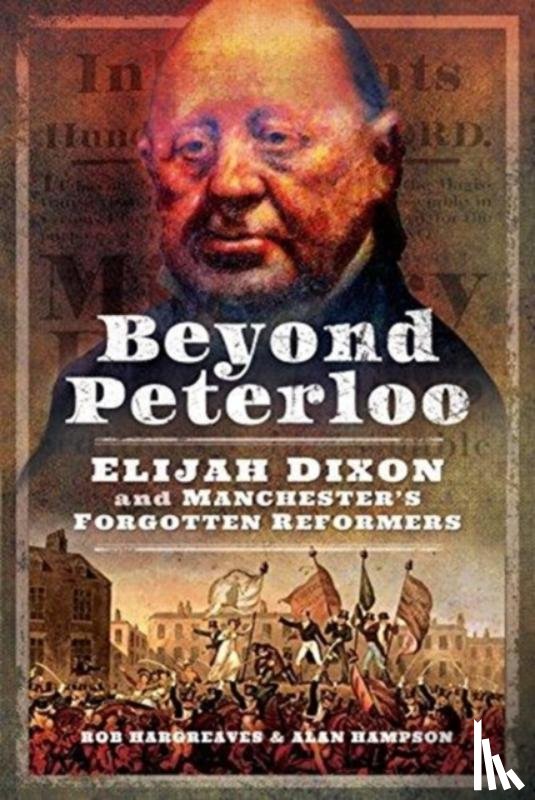 Hargreaves, Robert, Hampson, Alan - Beyond Peterloo
