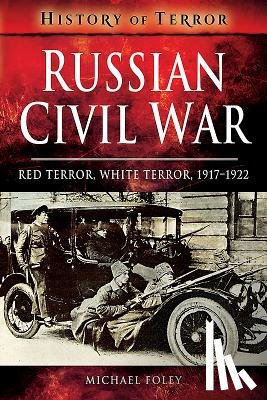 Foley, Michael - Russian Civil War