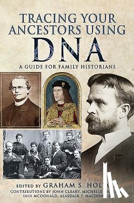 Holton, Graham S - Tracing Your Ancestors Using DNA
