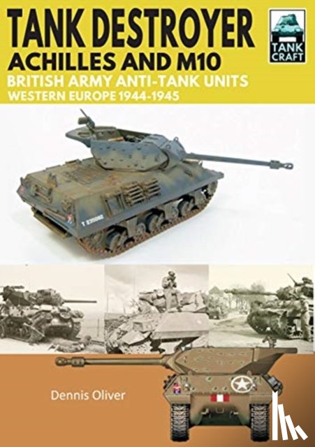Oliver, Dennis - Tank Destroyer
