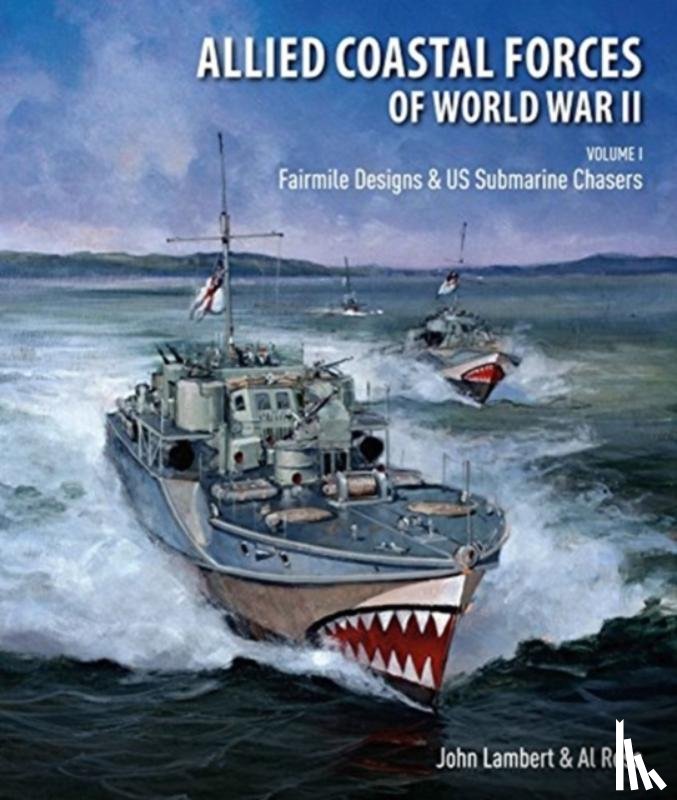 John, Lambert, Al, Ross - Allied Coastal Forces of World War II